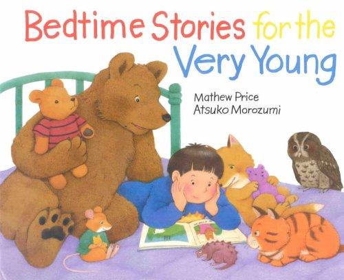 Bedtime Stories for the Very Young