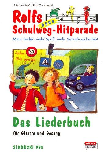 Rolfs neue Schulweg-Hitparade, Das Liederbuch