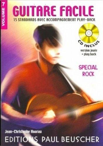 Guitare facile : Spécial Rock - Volume 7 (+ 1 cd)