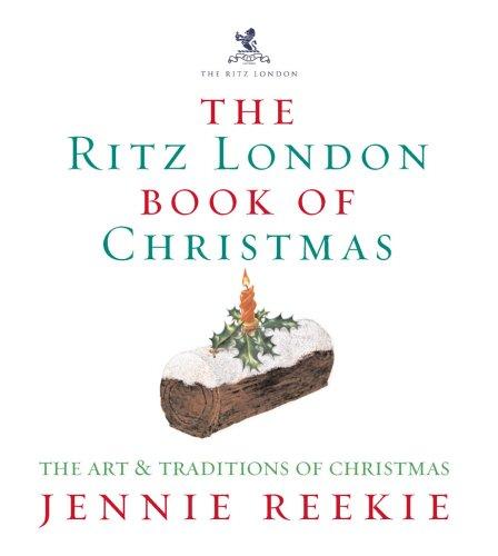 The London Ritz Book Of Christmas