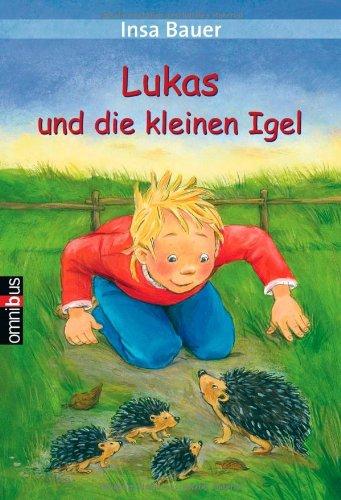 Lukas und die kleinen Igel