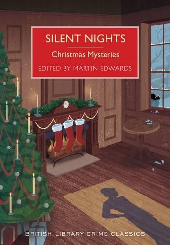 Silent Nights: Christmas Mysteries (British Library Crime Classics)