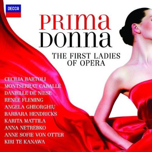 Prima Donna-the First Ladies of Opera