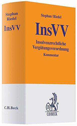 Insolvenzrechtliche Vergütungsverordnung