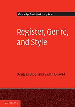 Register, Genre, and Style (Cambridge Textbooks in Linguistics)