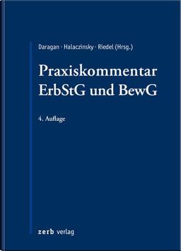 Praxiskommentar ErbStG und BewG (zerb verlag)