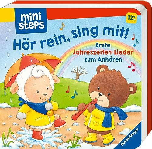 Hör rein, sing mit! Meine ersten Jahreszeiten-Lieder: Ab 12 Monate (ministeps Bücher)