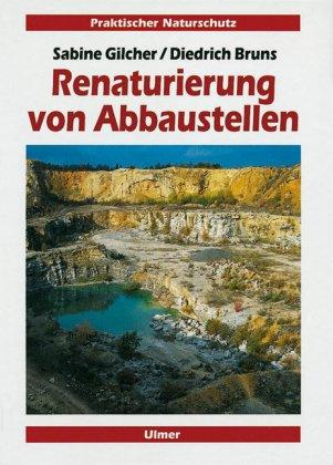 Renaturierung von Abbaustellen