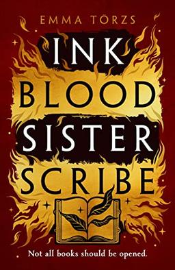 Ink Blood Sister Scribe: the Sunday Times bestselling edge-of-your-seat fantasy thriller