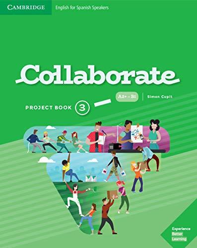 Collaborate Level 3 Project Book English for Spanish Speakers