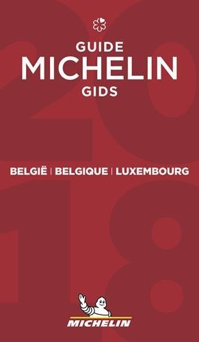 Belgique, Luxembourg : guide Michelin 2018. België, Luxembourg : Michelin gids 2018