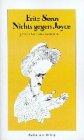 Nichts gegen Joyce. Joyce versus Nothing. Aufsätze 1959 - 1983