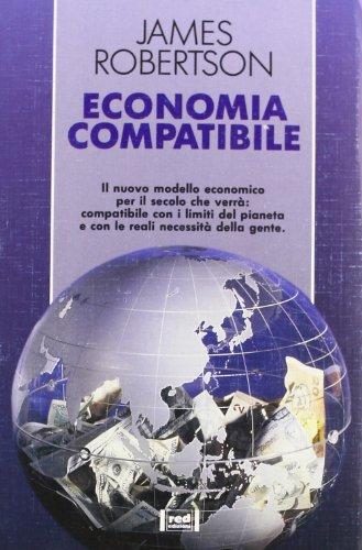 Economia compatibile (Le radici del futuro)