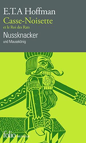 Casse-Noisette et le roi des rats. Nussknacker und Mausekönig