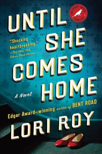 Until She Comes Home: A Suspense Thriller