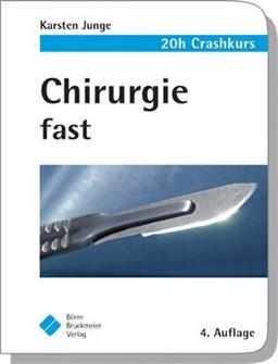 Chirurgie fast: 20h Crashkurs. pocket