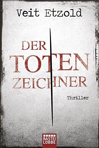 Der Totenzeichner: Thriller