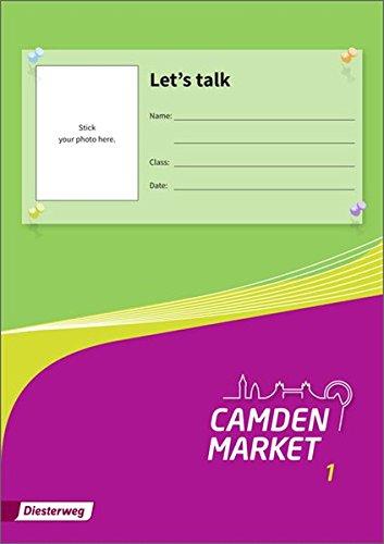 Camden Market - Ausgabe 2013: Let's talk-Booklet 1