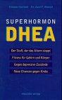 Superhormon DHEA