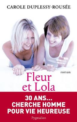 Fleur et Lola