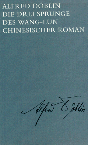 Die drei Sprünge des Wang-lun. Chinesischer Roman