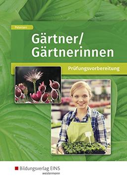 Gärtner/Gärtnerinnen: Prüfungsvorbereitung: Schülerband