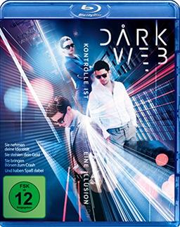 Darkweb - Kontrolle ist eine Illusion [Blu-ray]