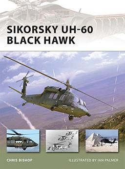 Sikorsky UH-60 Black Hawk (New Vanguard, Band 116)