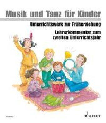 Musik und Tanz für Kinder 2 - Lehrerordner: Lehrerband. (Musik und Tanz für Kinder - Neuausgabe)