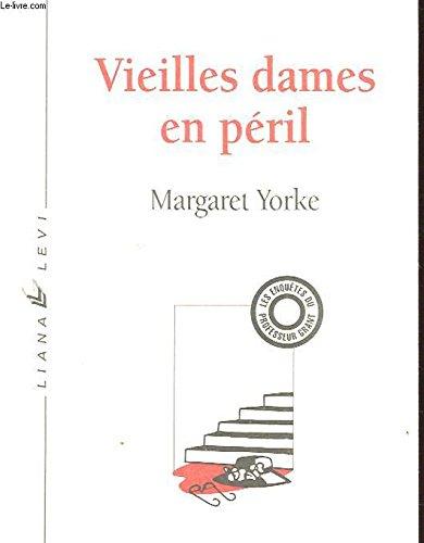 Les enquêtes du professeur Grant : Vieilles dames en péril (Corps Crimes)