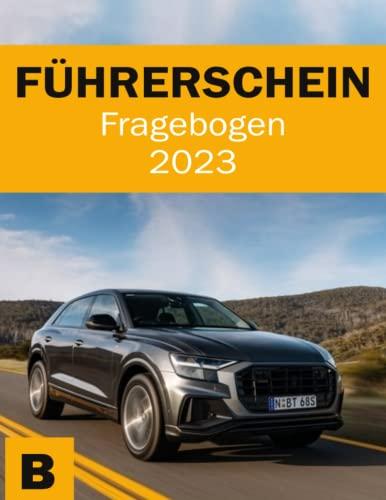 Führerschein Fragebögen - Fahrschule Prüfungsbögen - Führerschein Klasse B - Führerschein Theorie Buch - Übungsbögen Fahrschule - Fahren Lernen B (Führerschein Klasse B ( Fragebögen + Handbuch ))