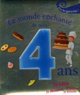 Le monde enchanté de mes 4 ans pour les garçons !