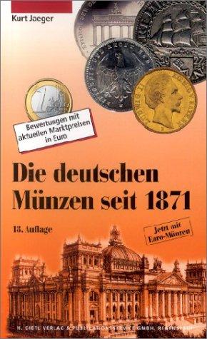 Die deutschen Münzen seit 1871