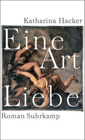 Eine Art Liebe