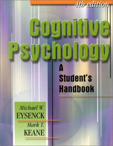 Cognitive Psychology. A Student's Handbook