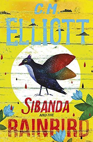 Sibanda and the Rainbird (Detective Sibanda, Band 1)