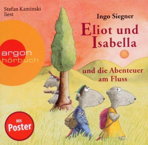 Eliot und Isabella und die Abenteuer am Fluss