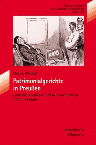 Patrimonialgerichte in Preußen (Kritische Studien Zur Geschichtswissenschaft)