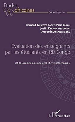 Evaluation des enseignants par les étudiants en RD Congo : est-ce la remise en cause de la liberté académique ?