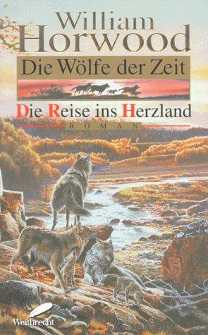 Die Wölfe der Zeit, Die Reise ins Herzland