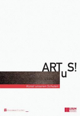 ARTuS!: Kunst unseren Schulen