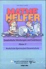 Mathe Helfer "Quadratische Gleichungen und Funktionen": Klasse 9, mit Lösungsheft