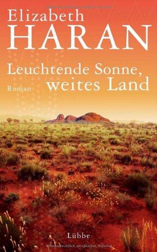 Leuchtende Sonne, weites Land