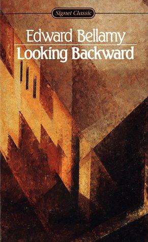 Looking Backward: 2000-1887