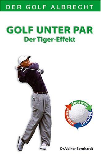 Golf unter Par. Der Tiger Effekt