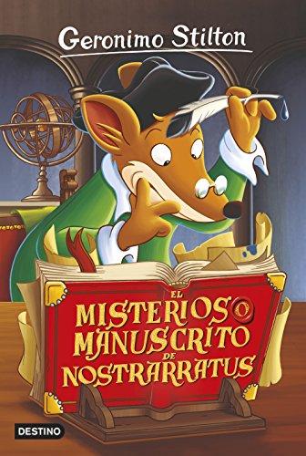 Geronimo Stilton 3. El misterioso manuscrito de Nostrarratus