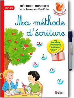 Ma méthode d'écriture : dès 5 ans