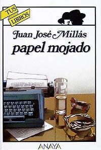 Papel mojado (Libros Para Jóvenes - Tus Libros)