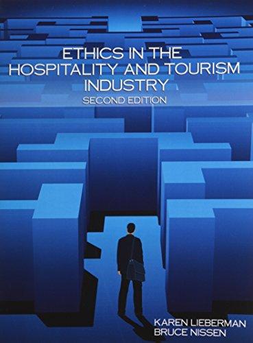 Ethics in the Hospitality and Tourism Industry