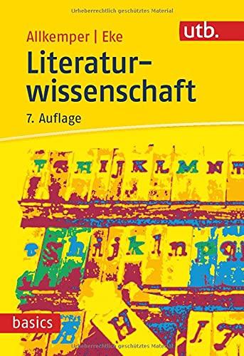 Literaturwissenschaft (utb basics)